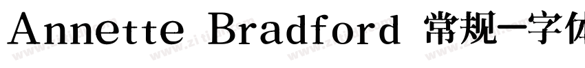 Annette Bradford 常规字体转换